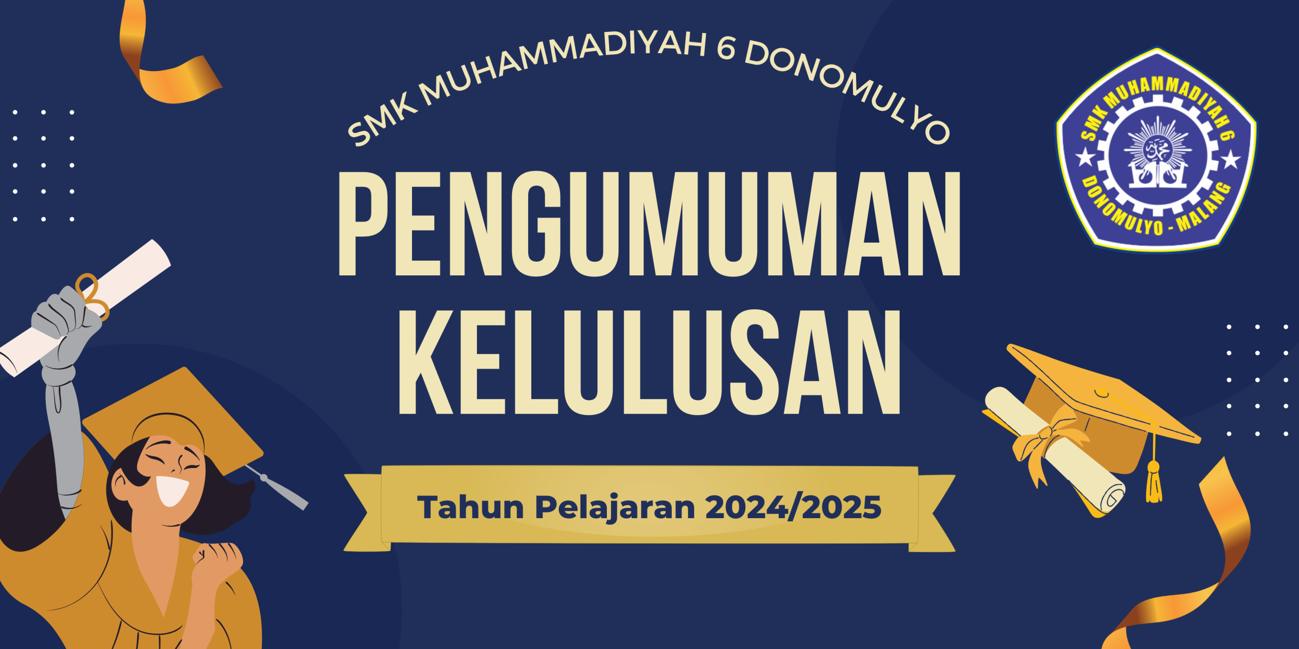 PENGUMUMAN KELULUSAN KELAS XII 2024/2025